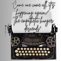 image of an old fashioned typewriter on a gray gradient background with the lyrics "come one come all, its happening again / the empathetic hunger descends" by Taylor Swift