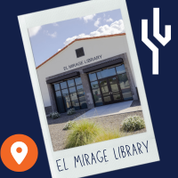 Photo of the El Mirage Library on a blue background with a white saguaro to the right and a map marker icon to the left.