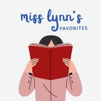 An illustration of a woman reading a book with a red cover. Text above reads, 'Miss Lynn's Favorites."